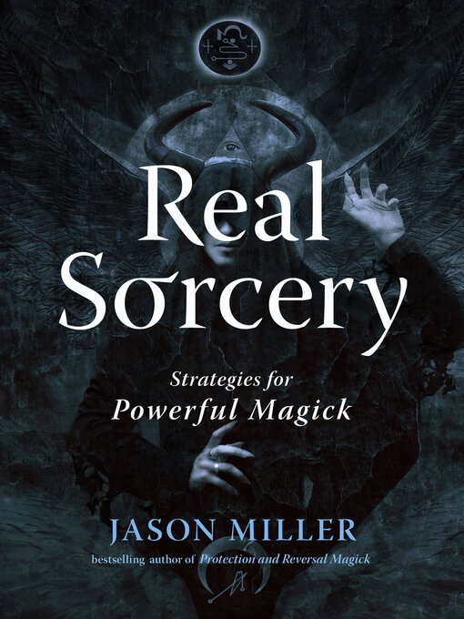 Title details for Real Sorcery by Jason Miller - Available